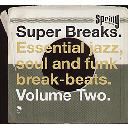 Alliance Various Artists - Super Breaks: Essential Funk Soul and Jazz Samples and Break-Beats, Vol. 2