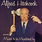 Various Artists - Alfred Hitchcock: Music to Be Murdered By thumbnail