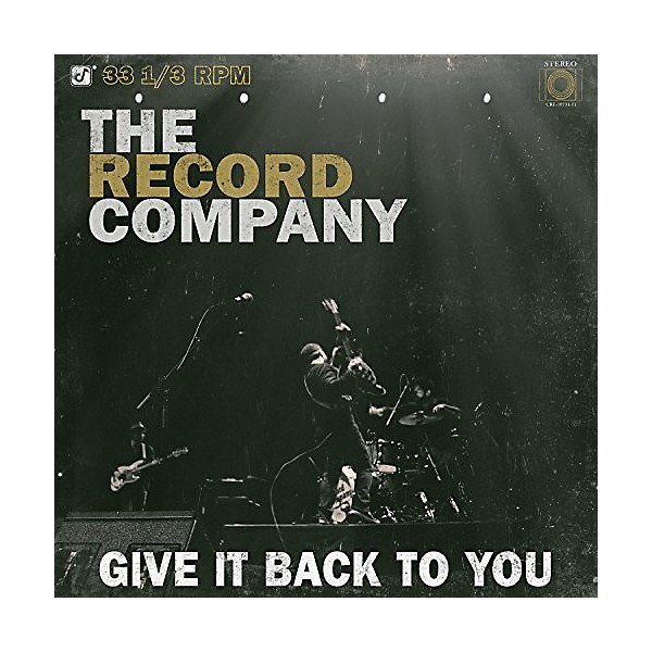 Record Company - Give It Back to You