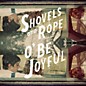 Shovels & Rope - O Be Joyful thumbnail