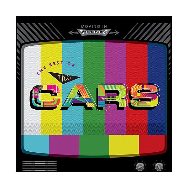 The Cars - Moving in Stereo: The Best of the Cars