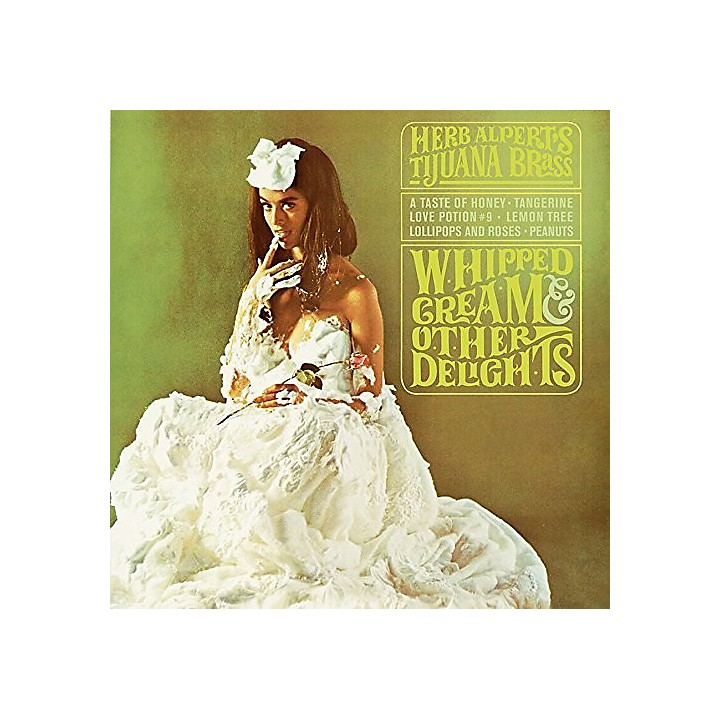 Herb Alpert Whipped Cream & Other Delights Guitar Center