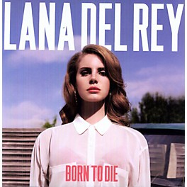 Alliance Lana Del Rey - Born to Die