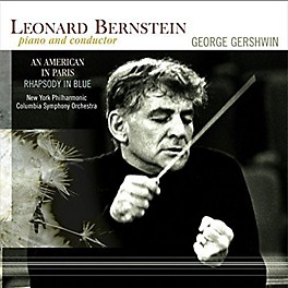 Alliance Leonard Bernstein - American in Paris / Rhapsody in Blue