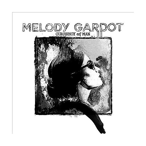 Melody Gardot - Currency of Man-Artist Cut