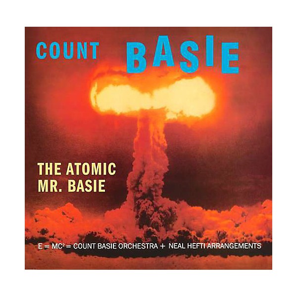 Count Basie - Atomic Mr Basie