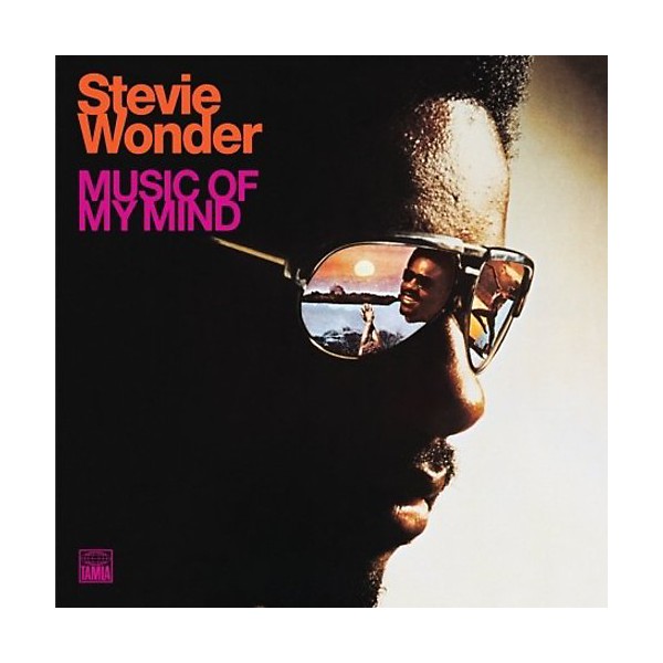 Stevie Wonder - Music Of My Mind [Gatefold Jacket]