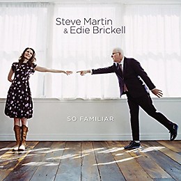 Steve Martin & Edie Brickell - So Familiar