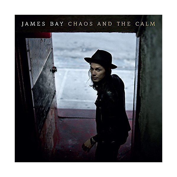 James Bay - Chaos & the Calm