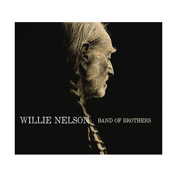 Willie Nelson - Band of Brothers