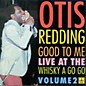 Otis Redding - Good to Me thumbnail
