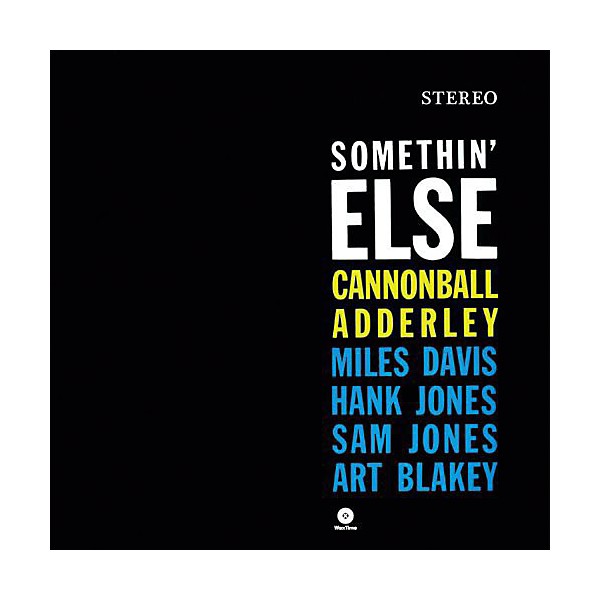 Cannonball Adderley - Somethin Else