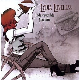 Lydia Loveless - Indestructible Machine