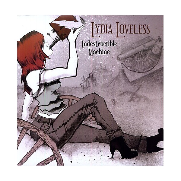 Lydia Loveless - Indestructible Machine