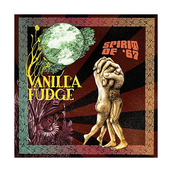Vanilla Fudge - Spirit of '67