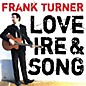 Frank Turner - Love Ire and Song thumbnail
