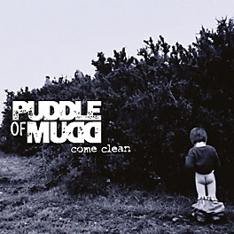 Alliance Puddle of Mudd - Come Clean