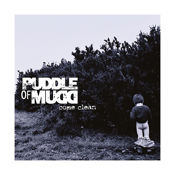 Puddle of Mudd - Come Clean