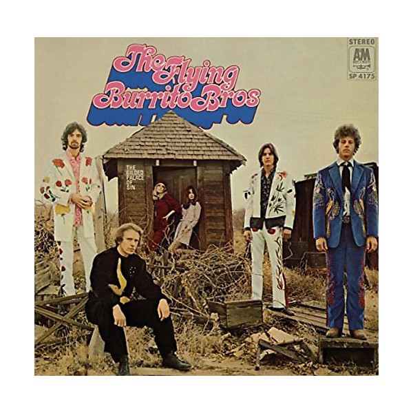 The Flying Burrito Brothers - Gilded Palace Of Sin