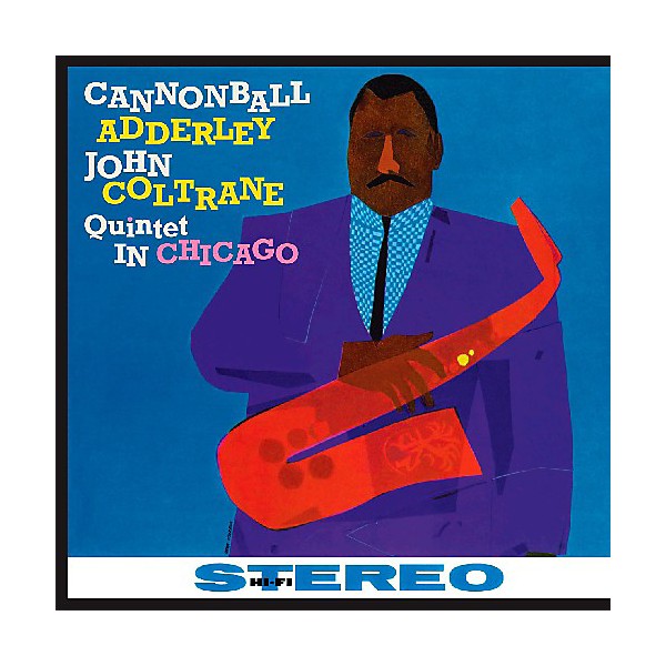 Cannonball Adderley - Quintet in Chicago