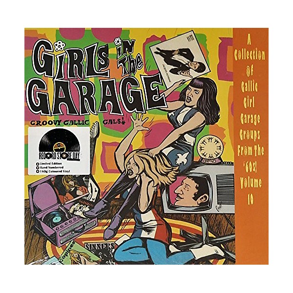 Various Artists - Girls In The Garage - Groovy Gallic Gals 10 / Var