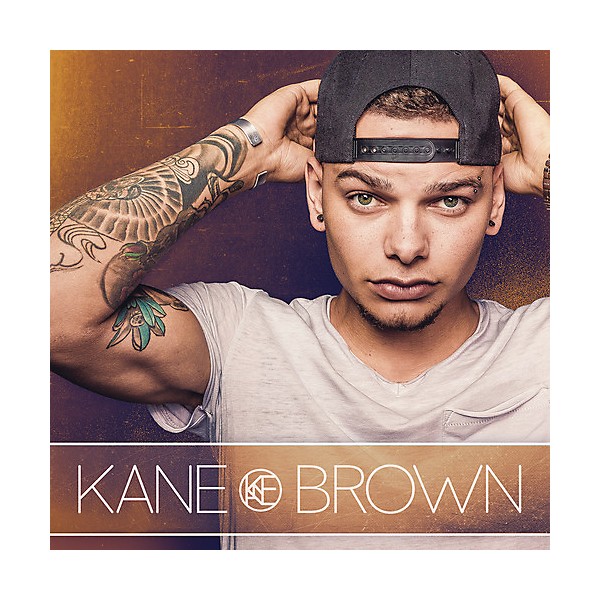 Kane Brown - Kane Brown