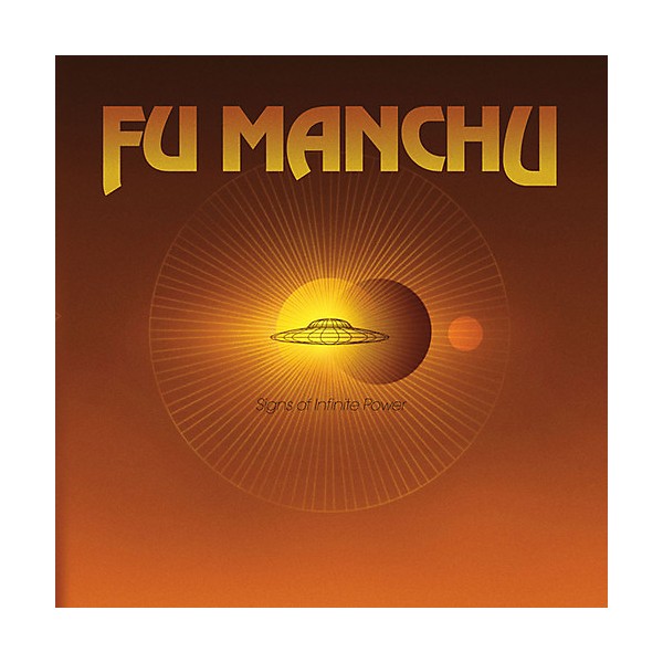 Fu Manchu - Signs Of Infinite Power