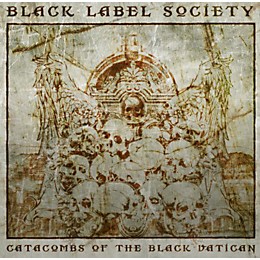 Black Label Society - Catacombs of the Black Vatican