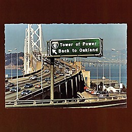 Tower of Power - Back to Oakland