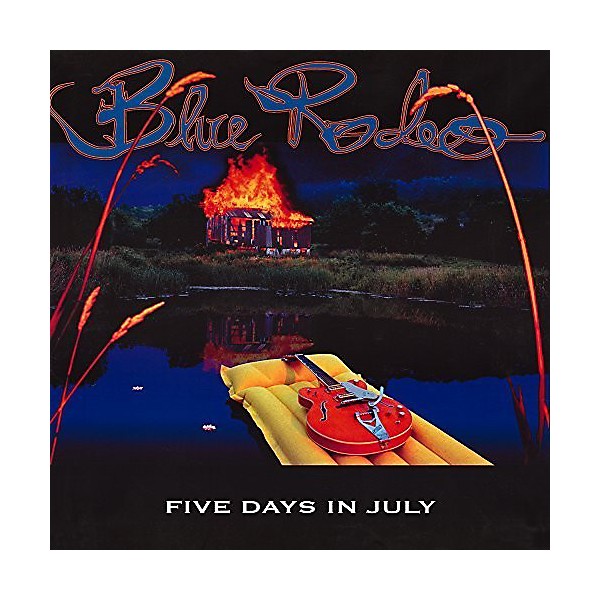 Blue Rodeo - Five Days in July