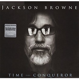 Jackson Browne - Time the Conqueror