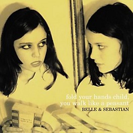 Alliance Belle and Sebastian - Fold Your Hands Child You Walk Like a Peasant