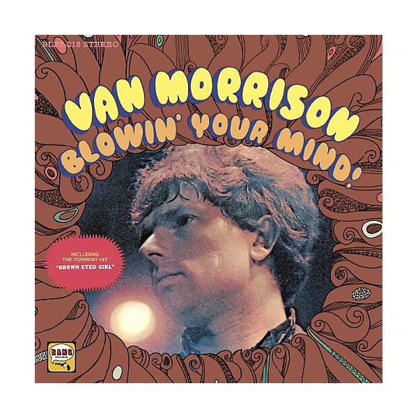 Van Morrison - Blowing Your Mind