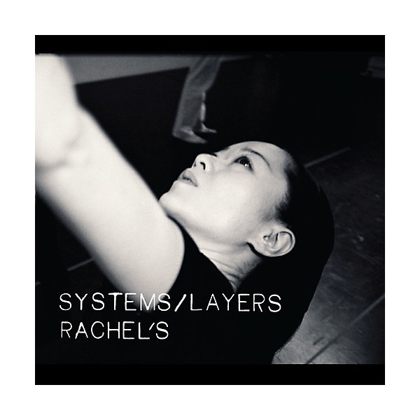 Rachel's - Systems/Layers