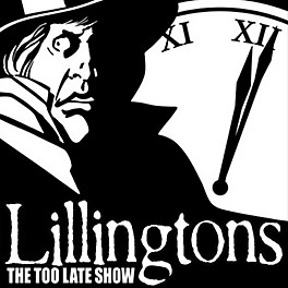 Alliance The Lillingtons - The Too Late Show