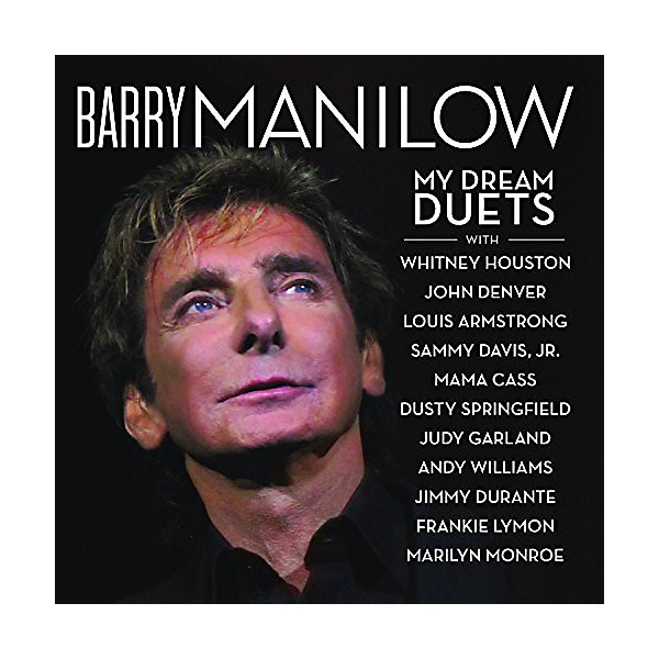 Barry Manilow - My Dream Duets