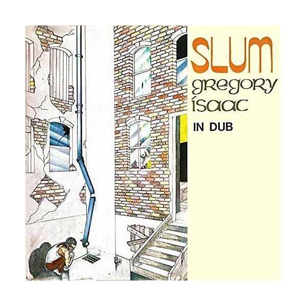 Gregory Isaacs - Slum in Dub