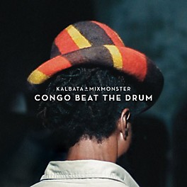 Alliance Kalbata - Congo Beat the Drum