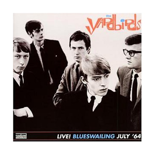 The Yardbirds - Blueswailing: Live 1964