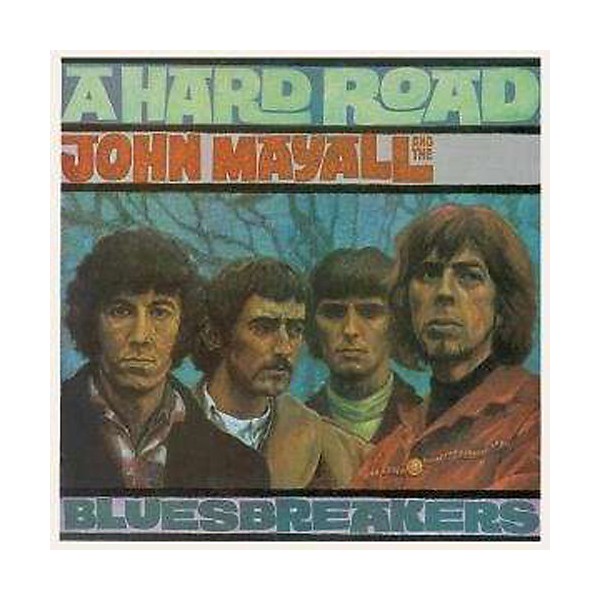 John Mayall & Bluesbreakers - Hard Road