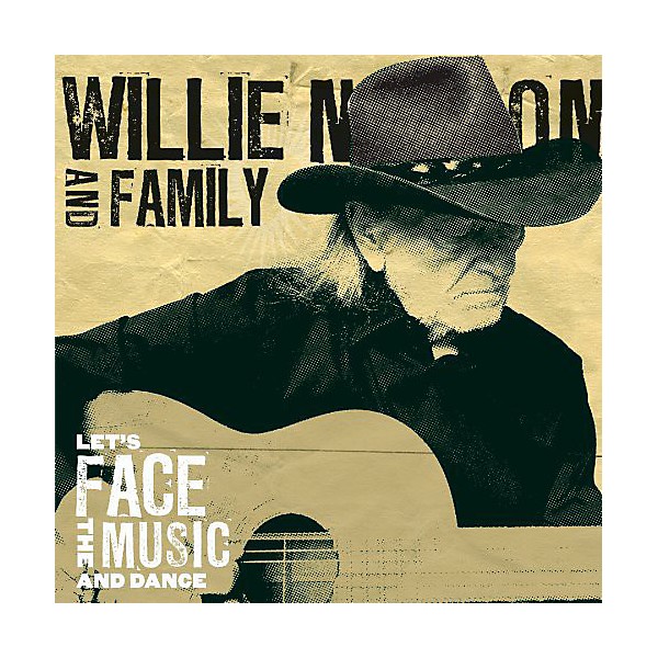 Willie Nelson - Let's Face The Music and Dance