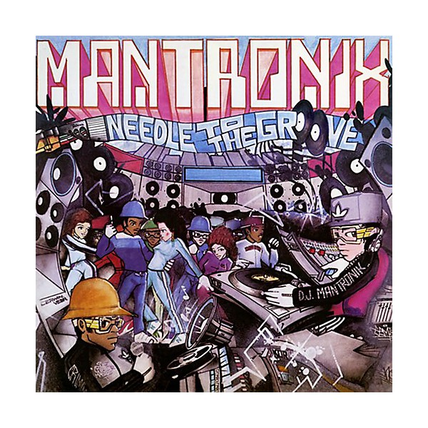 Mantronix - Needle to the Groove