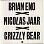 Brian Eno X Nicolas Jaar X Grizzly Bear thumbnail