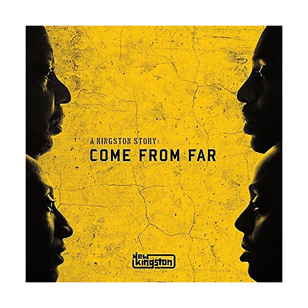 New Kingston - A Kingston Story: Come From Far