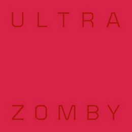 Zomby - Ultra