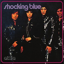 Shocking Blue - Attila