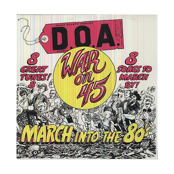 D.O.A. - War on 45