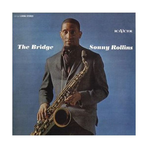 Sonny Rollins - Bridge