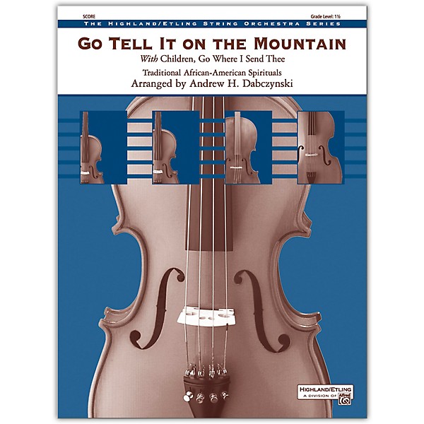 Alfred Go Tell It on the Mountain Conductor Score 1.5