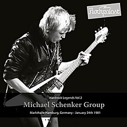 Michael Schenker - Hard Rock Legends, Vol. 2: Markthalle 1981